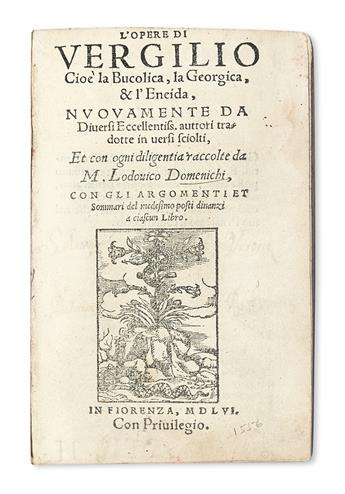 VERGILIUS MARO, PUBLIUS.  LOpere di Vergilio.  1556